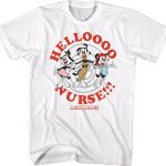 Helloooo Nurse Animaniacs T-Shirt 90S3003 Small Official 90soutfit Merch