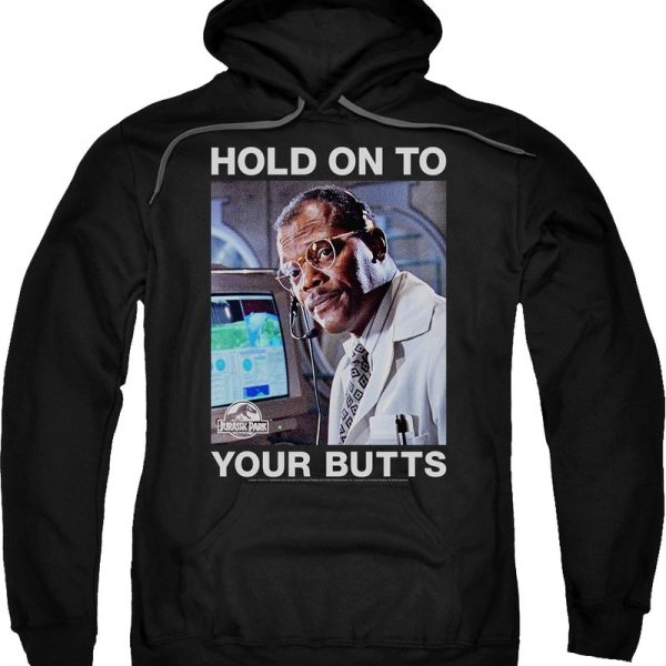 Hold On To Your Butts Jurassic Park Hoodie 90S3003 Small Official 90soutfit Merch