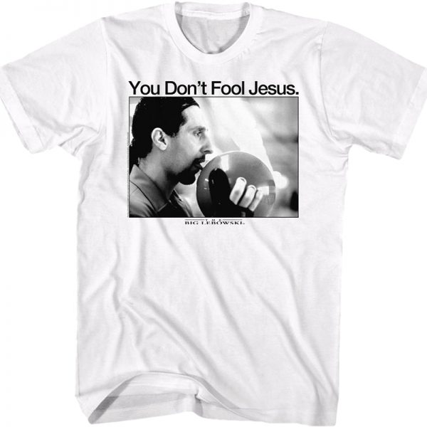 You Don't Fool Jesus Big Lebowski T-Shirt 90S3003 Small Official 90soutfit Merch